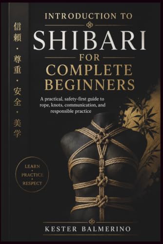 Introduction to Shibari for Complete Beginners