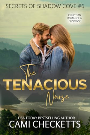 The Tenacious Nurse