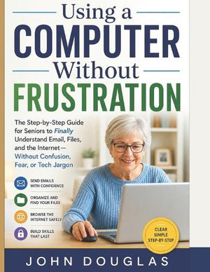 Learn to Use Your Laptop with Confidence