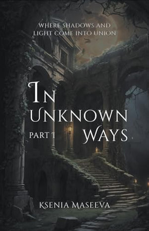 In Unknown Ways
