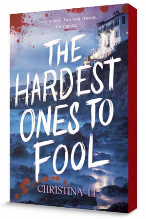 The Hardest Ones to Fool (A Good Morning America YA Book Club Pick)