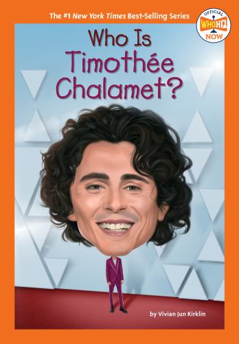 Who Is Timothée Chalamet?