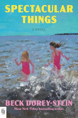Spectacular Things: Reese's Book Club: A Novel