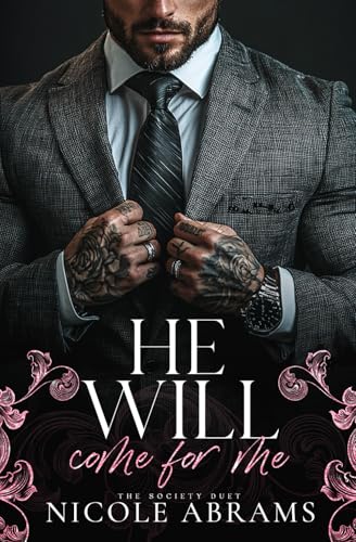 He Will Come For Me (The Society Duet)