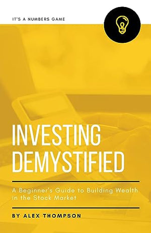 Investing Demystified