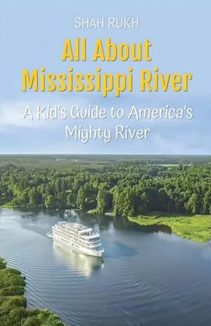 All About Mississippi River