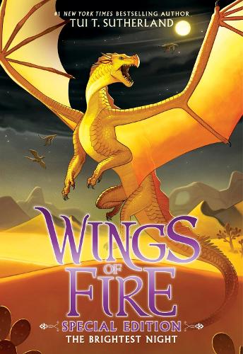 The Wings of Fire: The Brightest Night (Special Edition)