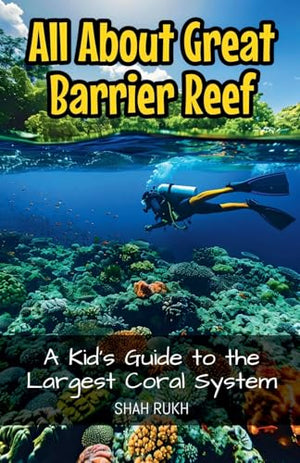All About Great Barrier Reef
