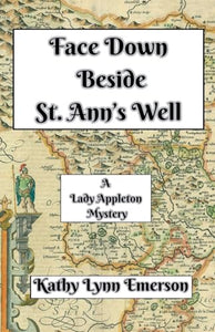 Face Down Beside St. Ann's Well 