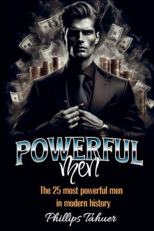 Powerful Men
