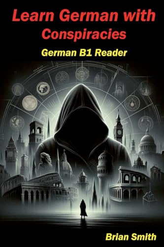 Learn German with Conspiracies