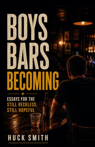Boys Bars Becoming