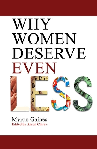 Why Women Deserve Even Less