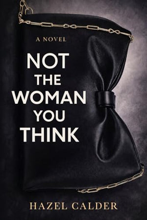 Not The Woman You Think: Perfection is Performance