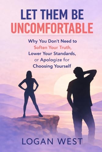 Let Them Be Uncomfortable