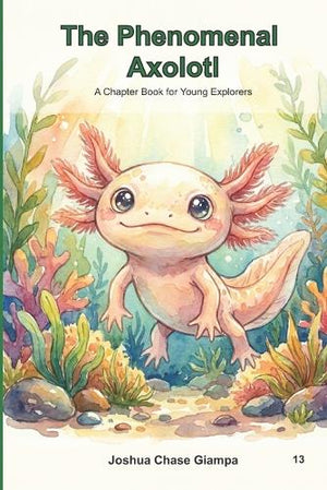 The Phenomenal Axolotl