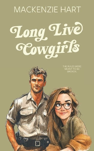Long Live Cowgirls