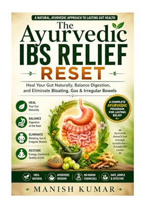 The Ayurvedic IBS Relief Reset