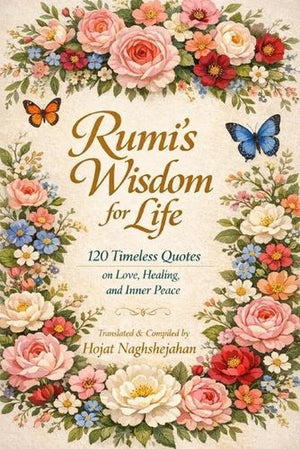Rumi's Wisdom for Life