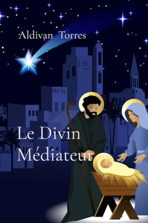 Le Divin Médiateur