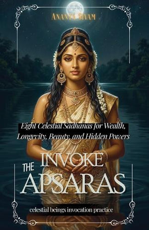 Invoke The Apsaras