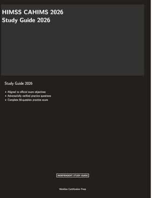 HIMSS CAHIMS 2026 Study Guide