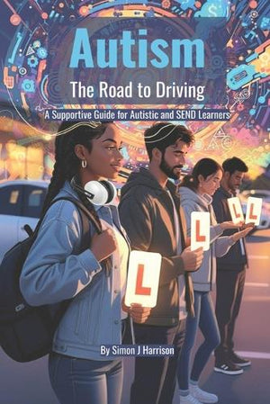 Autism - The Road to Driving