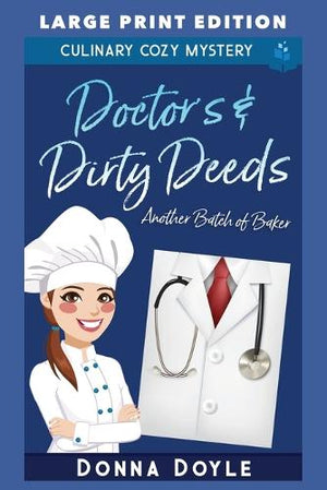 Doctor's & Dirty Deeds