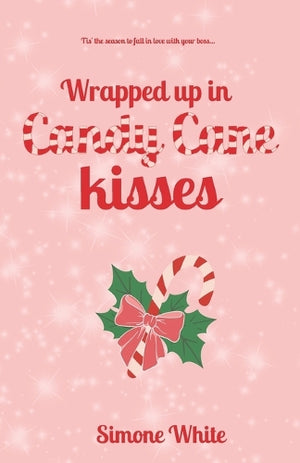 Wrapped Up In Candy Cane Kisses