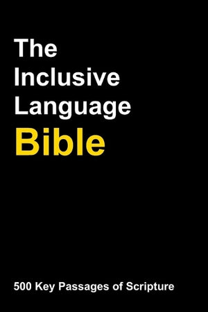 The Inclusive Language Bible