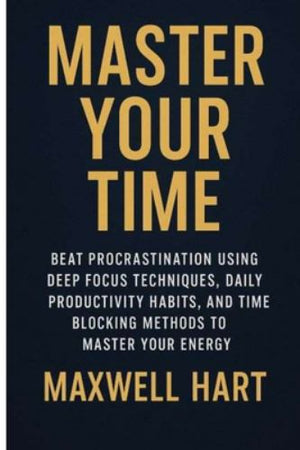 Master Your Time