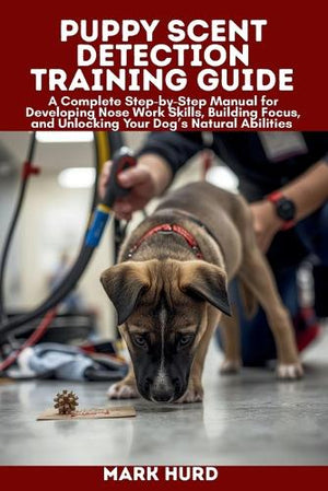 Puppy Scent Detection Training Guide