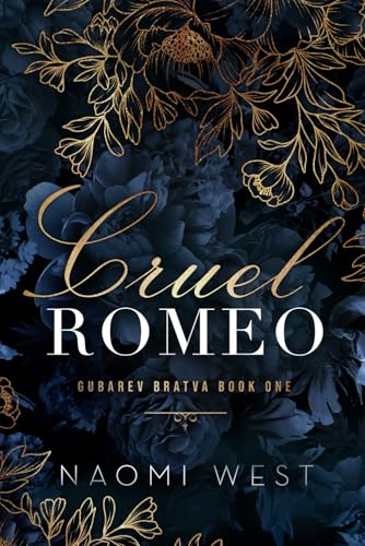 Cruel Romeo (Gubarev Bratva)
