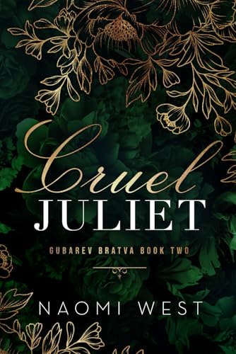 Cruel Juliet (Gubarev Bratva)