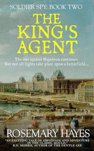 The King's Agent (Soldier Spy) 