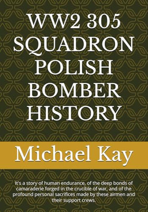 Ww2 305 Squadron Polish Bomber History
