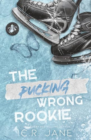 The Pucking Wrong Rookie: A Hockey Romance (The Pucking Wrong Series)