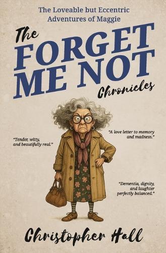 The Forget Me Not Chronicles
