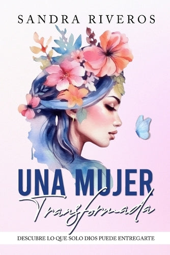Una mujer transformada