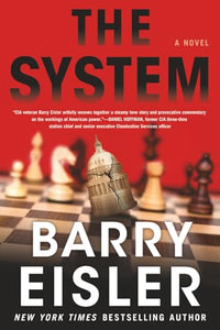 The System: A Novel of the Deep State 