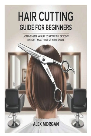 Hair Cutting Guide for Beginners