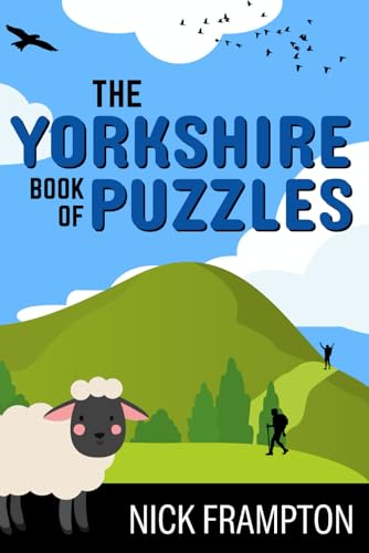 Yorkshire Book of Puzzles : Trivia, Crosswords and Wordsearches from the Dales to the Moors, with York, Leeds, Whitby and More