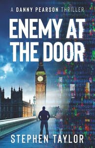 Enemy At the Door (The Danny Pearson Thriller Series) 