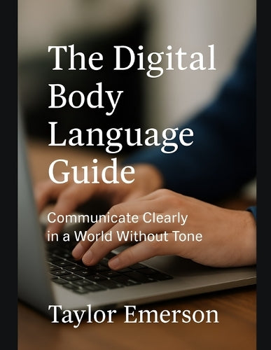 The Digital Body Language Guide