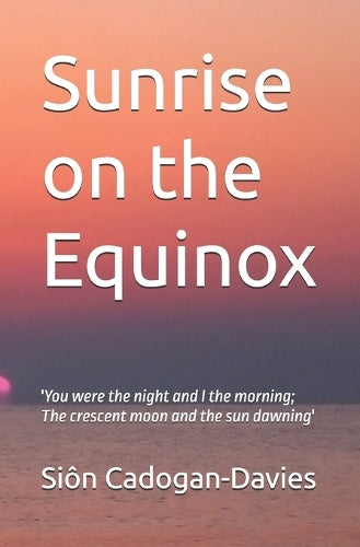 Sunrise on the Equinox