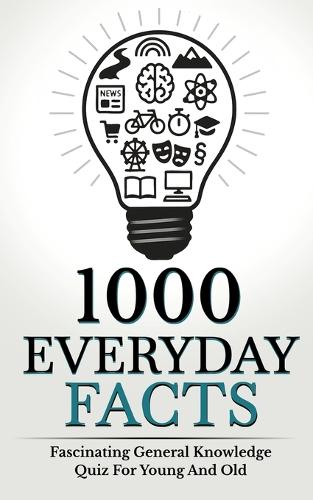 1000 Everyday Facts