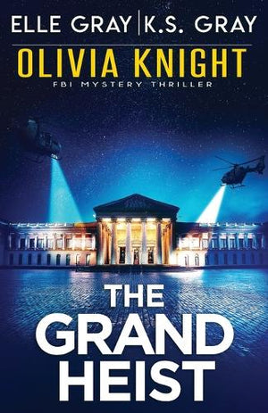 The Grand Heist
