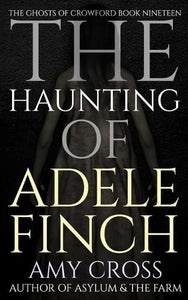 The Haunting of Adele Finch 