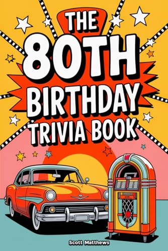 The 80th Birthday Trivia Book cover