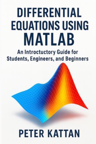 Differential Equations Using MATLAB